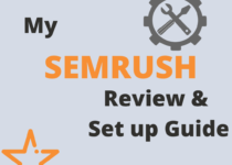 My Honest Review for SEMRush [updated] | What is SEMRush and Why Should I Use It