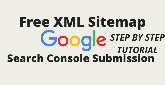 How to Create and Submit Your XML Sitemap to Search Engines | Add Your Website to Google Search Console