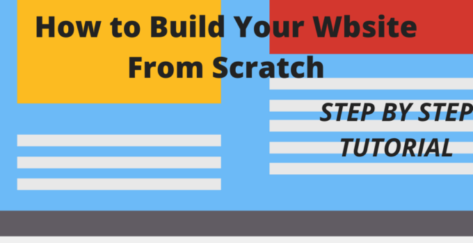 How to Start Your Own Website From Scratch | Step By Step Easy Tutorial