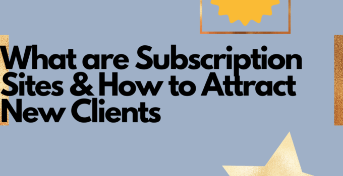 Subscription Sites The Best Way To Grow 4